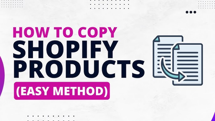 Copy Products for Shopify Stores with 1ClickProduct